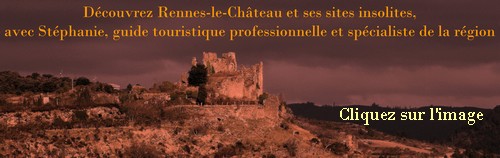 Découvrez Rennes le Château et ses sites insolites avec Stéphanie, guide touristique professionnelle et spécialiste de la région